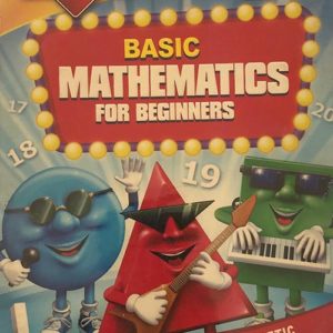 Basic Mathematics for Beginners